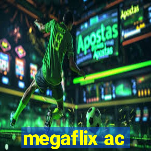 megaflix ac